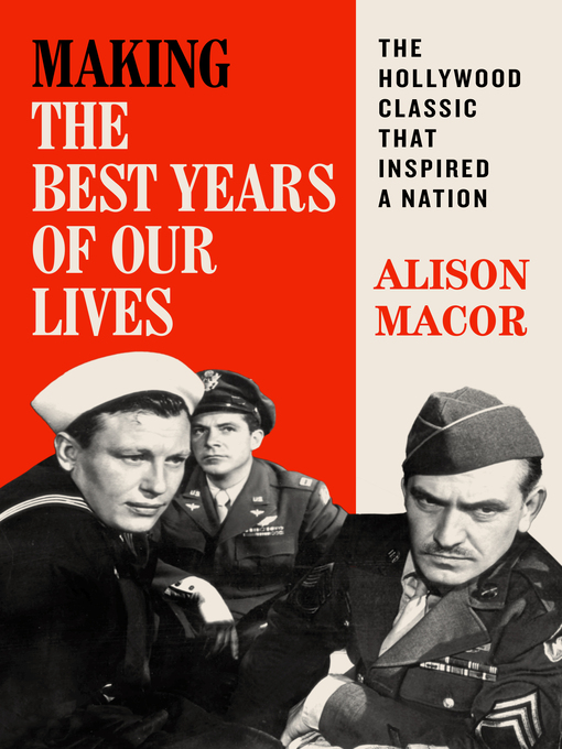 Title details for Making the Best Years of Our Lives by Alison Macor - Available